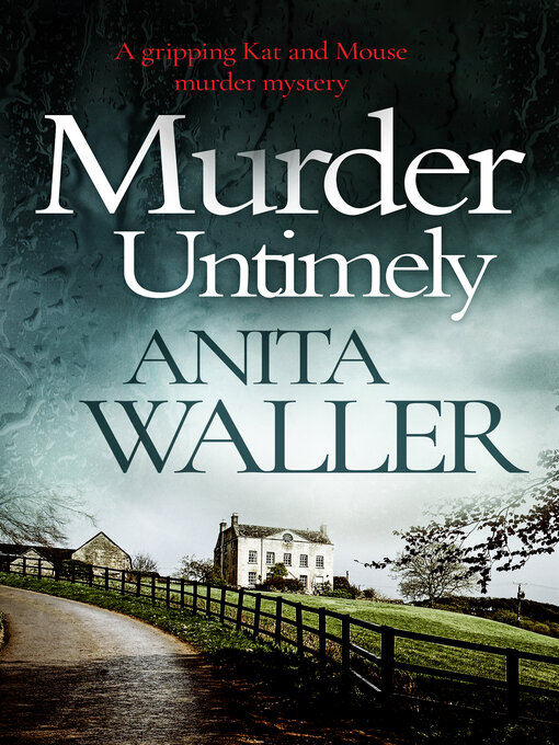 Title details for Murder Untimely by Anita Waller - Available